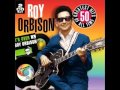 Roy Orbison-The Crowd