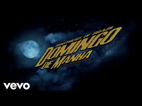 Brothers of Brazil - Domingo de Manhã