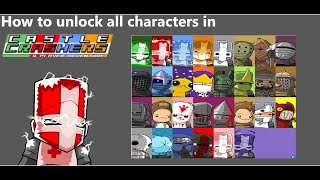 How to unlock all characters in castle crashers (remastered)