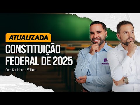 Constituição Federal de 2025 Atualizada