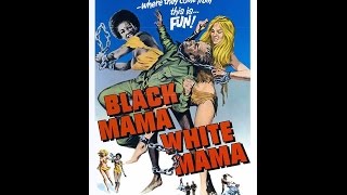 Black Mama,White Mama 1973 (Legendado)