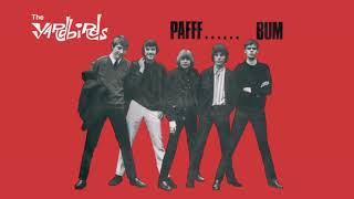 The Yardbirds - Pafff... Bum