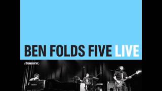 Ben Folds Five - Selfless,Cold and Composed(Live)
