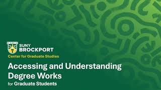 Understanding Degree Works for Grads in Less Than 4 Minutes