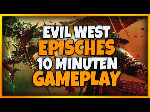Evil West ❎ 10 Minuten Pures Gameplay