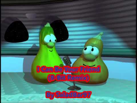 I Can Be Your Friend (VeggieTales 8-Bit Remix)