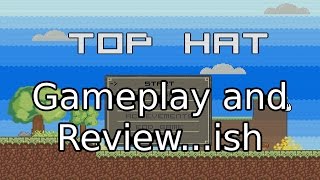 Top Hat Gameplay - Cheap Game Review