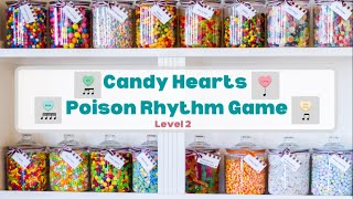 Candy Hearts Poison Rhythm Game Level 2 (Notated Rhythms) Play Along