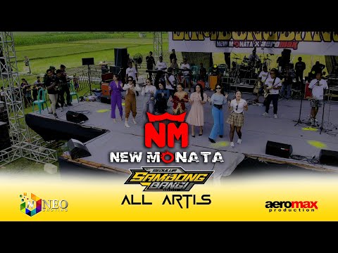 OPENING ALL ARTIS NEW MONATA SAMBONGBANGI 2025 X AEROMAX