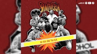Santaferia - El Gil De Tu Ex  (En El ojo Del Huracán)