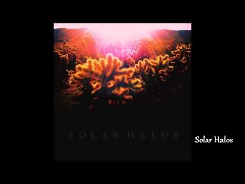 Solar Halos - Tunnels