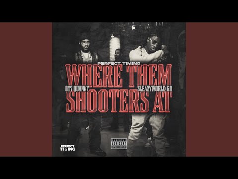 Where Them Shooters At