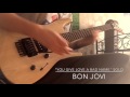 Bon Jovi You Give Love A Bad Name Guitar Solo