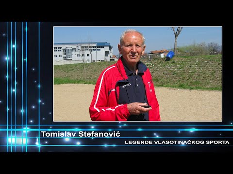 Legende vlasotinackog sporta - Toma Stefanovic