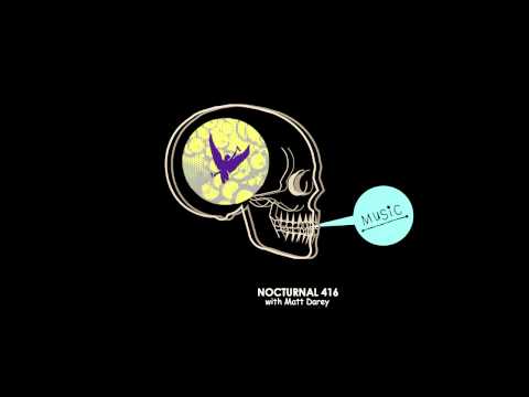 Matt Darey - Nocturnal 416