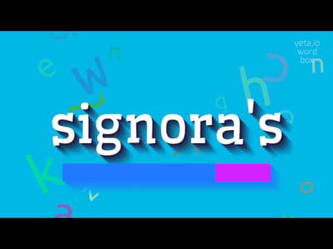How to say "signora's"! (High Quality Voices)
