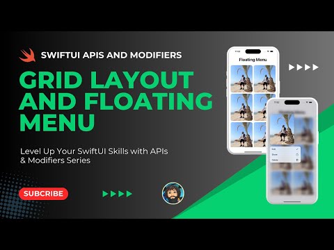 Grid Layout & Floating Menu | SwiftUI APIs & Modifiers