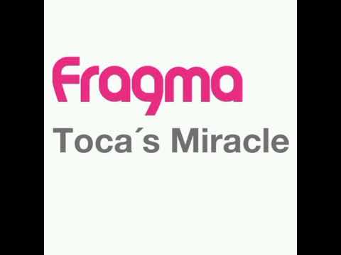 Fragma ~ Toca's Miracle (2000)