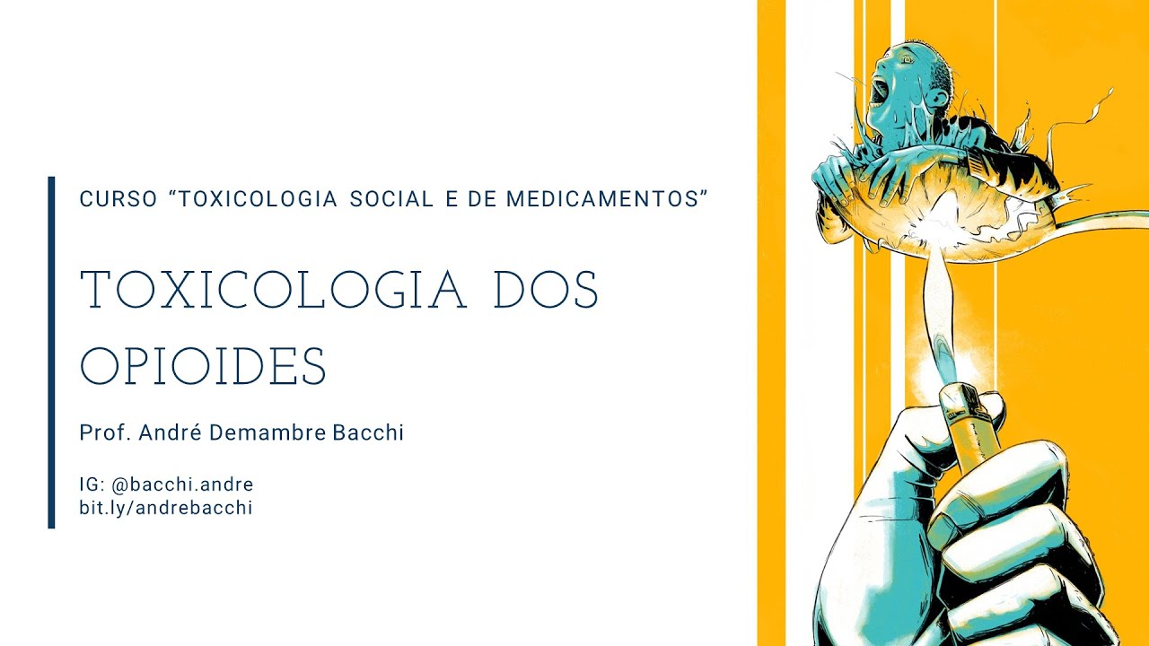 Aula 09 - Opioides: introdução e mecanismo geral