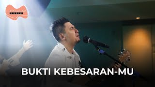 Download lagu Bukti Kebesaran-Mu - Lifehouse Music ft. Franky Kuncoro mp3