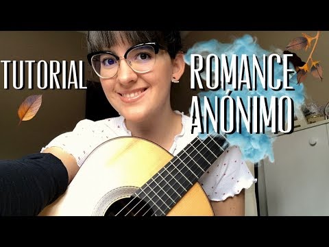 Tutorial de Guitarra Romance Anónimo Parte 2