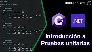 Introducción a pruebas unitarias en C# .Net | Unit Testing