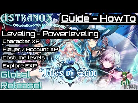 TALES OF ERIN How to level your characters, player account, explore & costume levels - XP Guide Tips