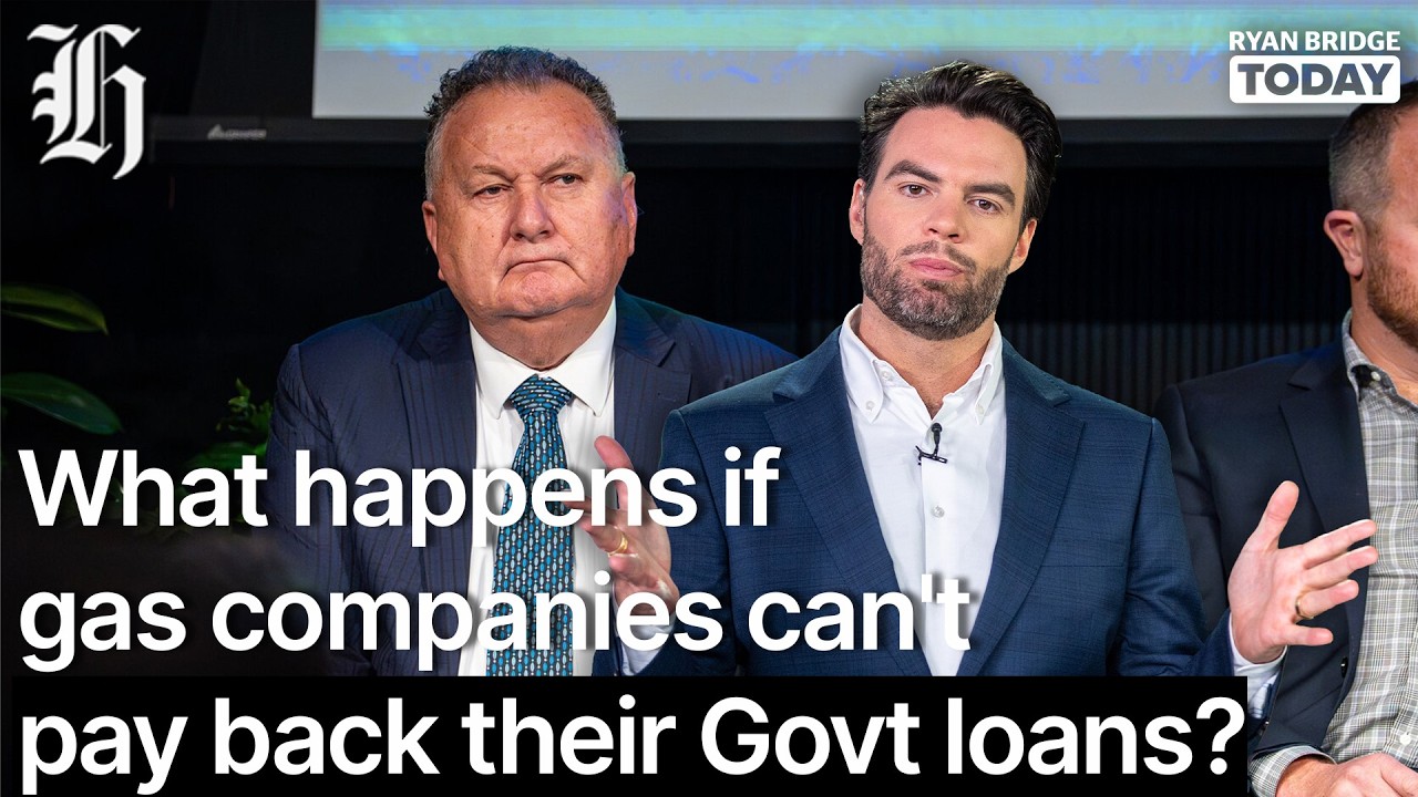 What happens if gas companies can't pay back their Govt loans? | Ryan Bridge TODAY