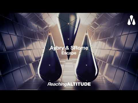 Aybry & SRome - Escape