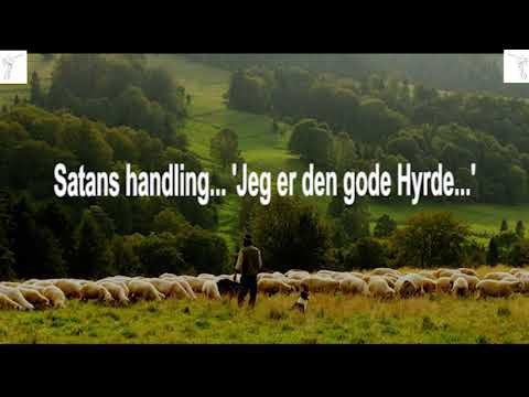 (Johannes 10:12) BD 5038 Satans handling...'Jeg er den gode Hyrde...'