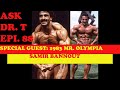 SPECIAL GUEST: SAMIR BANNOUT | ASK DR TESTOSTERONE EPI 88