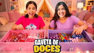 VAI ROLAR A FESTA E ELAS PRECISAM MONTAR A GAVETA DE DOCES PARA COMER COM OS AMIGOS!
