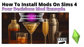 How To Install Pour Decisions Mod For Sims 4 | 2025