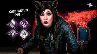 QUE BUILD CÃO! OU MELHOR, PIG!