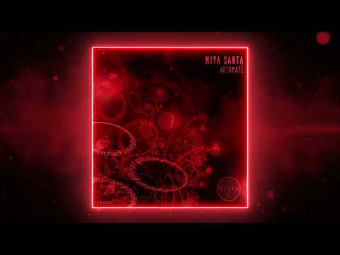PREMIERE: Miya Santa - Automate (Original Mix) [Vesta Records]