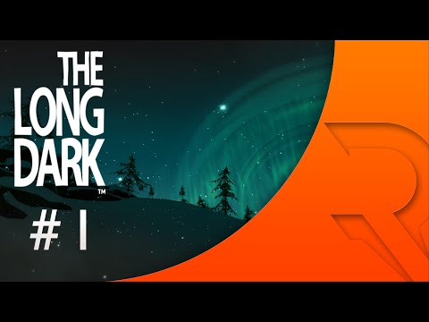 Pelataan - The Long Dark - Osa 1
