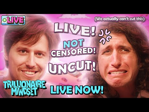 Trillionaire Mindset LIVE & UNCUT