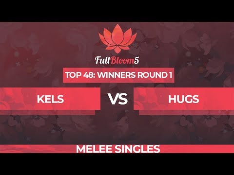 Kels vs HugS - Melee Singles Top 48: Winners Round 1 - Full Bloom 5