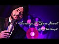 Soniye Je Tere Naal GuruJeet Singh