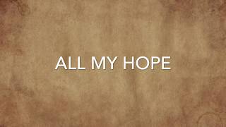 ALL MY HOPE (Crowder) - Worship Instrumental with Lyrics - Prayer Music