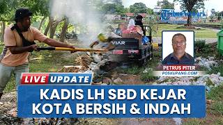 Kadis Lingkungan Hidup SBD Rutin Terjunkan Staf Bersihkan Sampah, Wujudkan Kota Bersih dan Indah