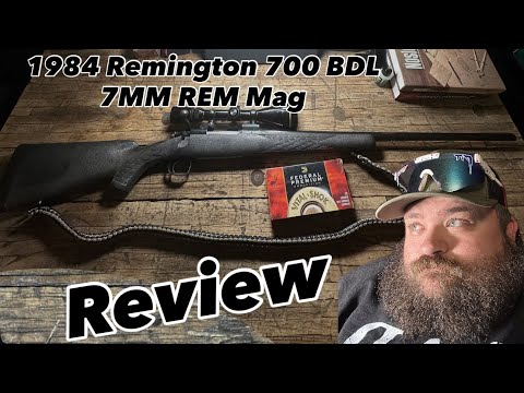 1984 Remington 700 BDL 7MM REM Mag Review