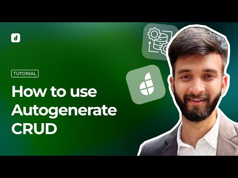Create CRUD interfaces and perform CRUD operations quickly with Autogenerate CRUD