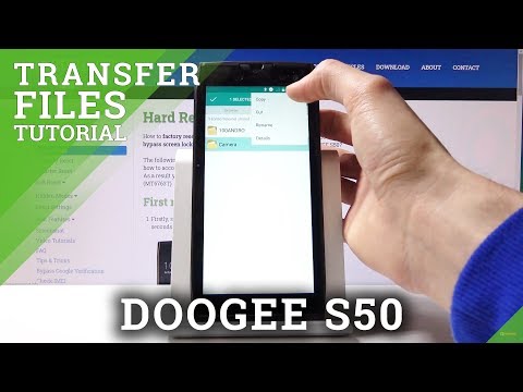 How to Move Data in DOOGEE S50 - Transfer Files