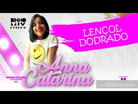 LENCOL DOBRADO - ANA CATARINA