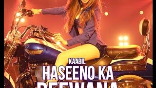 Download lagu Sara Zamana Haseeno Ka Deewana - Kaabil - Dj Vispi Mix mp3