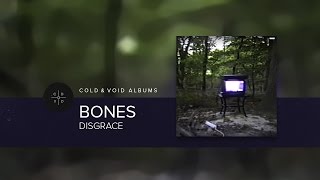 Bones – Disgrace [FULL ALBUM]