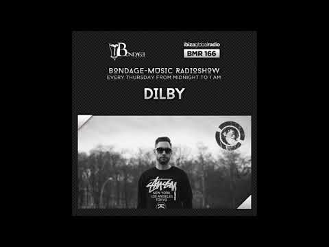 Bondage Music Radio - Edition 166 mixed by Dilby