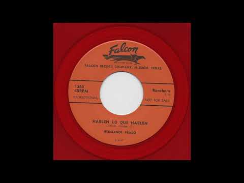Hermanos Prado - Hablen Lo Que Hablen - Falcon 1365