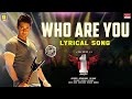 Who Are You Lyrical Song 1 Nenokkadine Mahesh Babu Kriti Sanon Telugu Song MRT Music